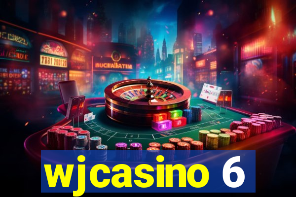 wjcasino 6